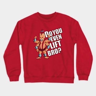 Do You Even Lift Bro? Crewneck Sweatshirt